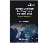 Information Spillovers & Market Integration In Intl Finance