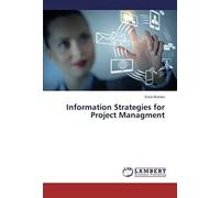Information Strategies For Project Managment