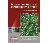 Information Systems and Computer Applications CLEP Test Study Guide