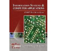 Information Systems And Computer Applications Clep Test Study Guide