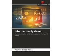 Information Systems: And its contribution to Managerial Decision Making 2nd Edition