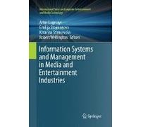 Information Systems And Management In Media And Entertainment Industries