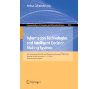 Information Technologies and Intelligent Decision Making Systems: 4th International Scientific and Practical Conference, ITIDMS 2024, Moscow, Russia, December 11-13, 2024, Revised Selected Papers