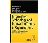 Information Technology And Innovation Trends In Organizations
