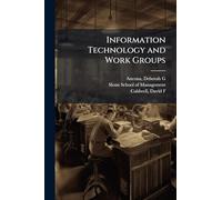 Information Technology and Work Groups