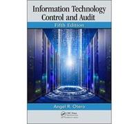 Information Technology Control and Audit, Fifth Edition - [Version Originale] Inconnu (Auteur)