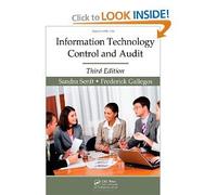 Information Technology Control and Audit, Third Edition