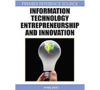 Information Technology Entrepreneurship and Innovation