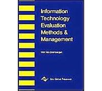 Information Technology Evaluation Methods And Management