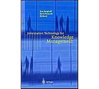 Information Technology For Knowledge Management