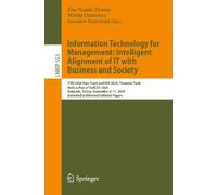Information Technology for Management: Solving Social and Business Problems Through IT, ITBS 2024 Main Track and ISM 2024 Thematic Track, Held as Part ... 2024, Extended and Revised Selected Papers