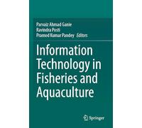 Information Technology in Fisheries and Aquaculture