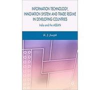 Information Technology, Innovation System And Trade Regime in Developing Countries K. J. Joseph (Auteur)