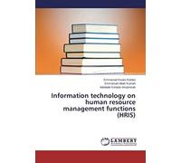 Information Technology On Human Resource Management Functions (Hris)