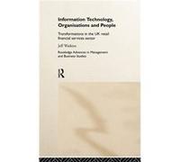 Information Technology Organizations and People by Jeff Watkins Jeff Watkins (Auteur)