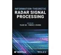 Information-Theoretic Radar Signal Processing
