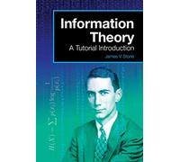 Information Theory: A Tutorial Introduction