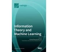 Information Theory And Machine Learning