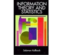 Information Theory and Statistics, Dover Books on Mathematics Solomon Kullback (Auteur)