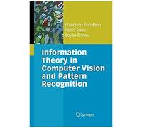 Information Theory In Computer Vision And Pattern Recognition