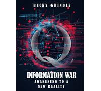 INFORMATION WAR: Awakening to a new Reality