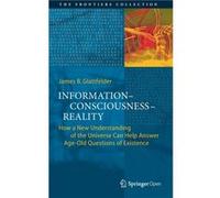 InformationConsciousnessReality by James B. Glattfelder Unknown (Auteur)