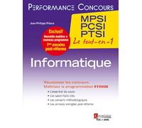 Informatique 1re année MPSI, PCSI, PTSI: Le tout-en-un