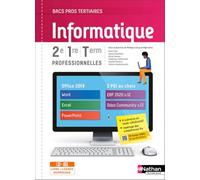 Informatique Bac Pro tertiaires 2de/1re/Tle Nathan Technique Livre + licence Solaire numérique étudiant 2021