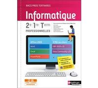 Informatique 2e/1re/TERM Bac pro - Livre + licence élève 2021 Philippe Lieury (Directeur éditorial), Régis Veau (Directeur éditorial), Anne Capo (Auteur), Sylvie Chamillard (Auteur), Muriel Dalmas (Au