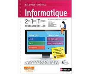 Informatique 2e/1re/TERM Bac pro - Livre + licence élève 2021 Philippe Lieury (Directeur éditorial), Régis Veau (Directeur éditorial), Anne Capo (Auteur), Sylvie Chamillard (Auteur), Muriel Dalmas (Au