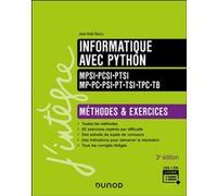 Informatique avec Python - Méthodes et exercices - MPSI-PCSI-PTSI-MP-PC-PSI-PT-TSI-TPC-TB - 3e éd.