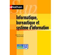 Informatique, bureautique et système d'information