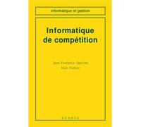 Informatique de compétition - - Alan Fustec - Hermes Science Publications - Livre