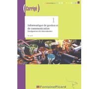 Informatique De Gestion Et De Communication 2e Enseignement De Détermination - Corrigé (1 Cd-Rom)