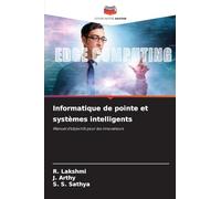 Informatique de pointe et systèmes intelligents