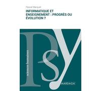 Informatique Et Enseignement - Progrès Ou Évolution ?