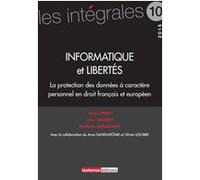 Informatique et libertés Anne Debet (Auteur), Jean Massot (Auteur)