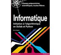 Eric Le Nagard – Informatique : Initiation à l'algorithmique en Scilab et Python – Cartonné