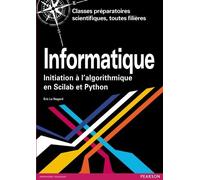 Informatique: Initiation à l'algorithmique en Scilab et Python