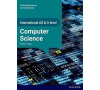 Informatique internationale AS & A Level : OxfordAQA International A-level Computer Science (9645)
