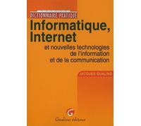 Informatique, Internet - Et Nouvelles Technologies De L'information Et De La Communication