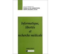 Informatique, libertés et recherche médicale