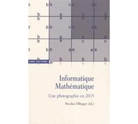 Informatique Mathématique - Une Photographie En 2015