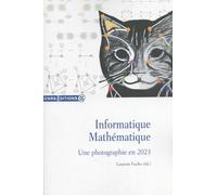 Informatique Mathématique - Une Photographie En 2023