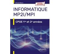 Informatique Mp2i/Mpi - Cpge 1re Et 2e Années - Edition 2021
