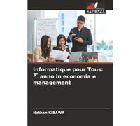 Informatique pour Tous: 3° anno in economia e management