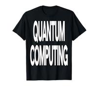 Informatique quantique T-Shirt