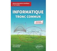 Informatique tronc commun - CPGE scientifiques 1re et 2e années - Nouveaux programmes