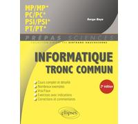 Informatique tronc commun - MP - PC - PSI - PT