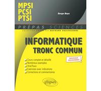 Informatique tronc commun - MPSI - PCSI - PTSI - Programme 2021